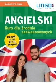 Angielski. Kurs dla �rednio zaawansowanych