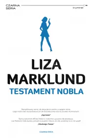 Testament Nobla. Annika Bengtzon. Tom 6