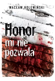 Honor mi nie pozwala