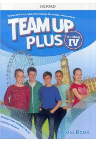 Team Up Plus dla klasy 4. Podr�cznik