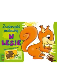 Zwierzaki maluchy. W lesie. Malowanka z naklejkami