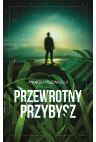 Przewrotny przybysz