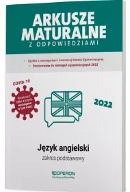 Arkusze maturalne z odpowiedziami 2022. J�zyk angielski. Zakres podstawowy