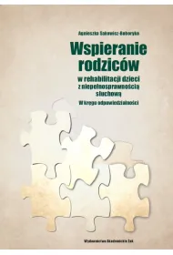 Wspieranie rodzic�w w rehabilitacji dzieci z niepe�nosprawno�ci� s�uchow�