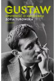 Gustaw. Opowie�� o Holoubku