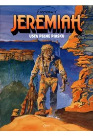 Usta pene piasku. Jeremiah. Tom 2