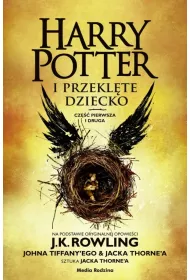 Harry Potter i Przeklte Dziecko. Cz 1 i 2. Wydanie poszerzone