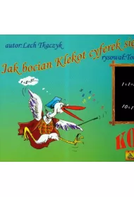 Jak bocian Klekot cyferek si� uczy� + CD
