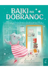 Bajki na dobranoc. Przychodnia doktora Hau