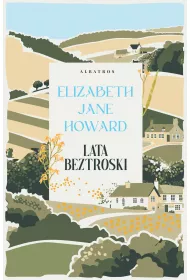 eBook Lata beztroski. Kroniki Cazalet�w. Tom 1 mobi epub