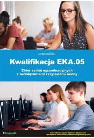 Kwalifikacja EKA.05 bi�r zada� egzaminacyjnych..