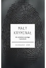 Ma�y krymina�. Do czytania w poci�gu i samolocie (pocket)