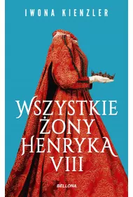 eBook Wszystkie �ony Henryka VIII mobi epub