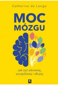 eBook Moc mzgu.  Co robi, eby mzg by zdrowy i szczliwy mobi epub