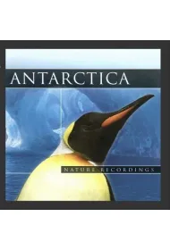 Antarctica. Nature Recordings (CD)