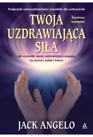 Twoja uzdrawiaj�ca si�a
