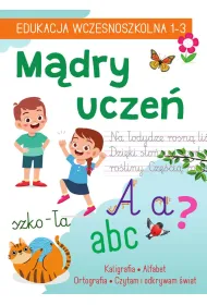 M�dry ucze�. EDUKACJA WCZESNOSZKOLNA 1-3