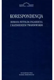 Korespondencja Romana Witolda Ingardena z Kazimierzem Twardowskim