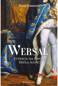 Wersal. Rtykieta na dworze kr�la S�o�ce
