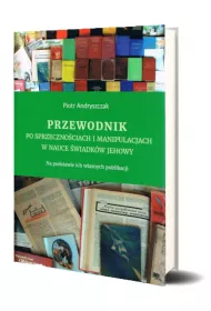 Przewodnik po sprzeczno�ciach i manipulacjach..