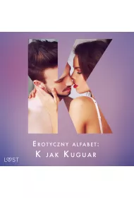 Audiobook Erotyczny alfabet: K jak Kuguar - zbir opowiada mp3