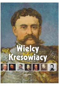Wielcy Kresowiacy