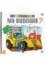 Co s�ycha� na budowie