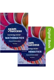 Cambridge IGCSE Mathematics: Exam Success Revision Guide Second Edition (Print & Digital Book)