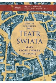 Teatr �wiata. Mapy, kt�re tworz� histori�