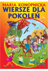 Wiersze dla pokole� Konopnicka