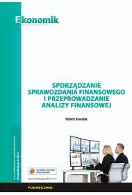 Sporzdzanie sprawozdania finansowego i przeprowadzanie analizy finansowej