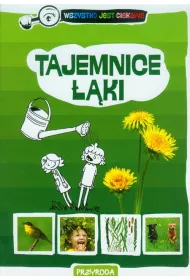 Tajemnice ki. Przyroda. Wszystko jest ciekawe