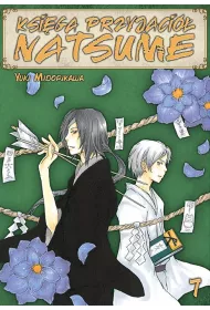 Ksi�ga Przyjaci� Natsume. Tom 7