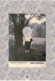 Tak blisko