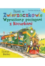 Dzie w Zwierzaczkowie. Wyruszamy pocigami z Kocurkami