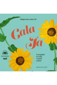 Audiobook Caa ja O przyjani ze sob i swoim ciaem CD