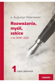 Rozwa�ania, my�li, szkice z lat 2019-2021 cz.1