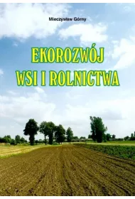 Ekorozw�j wsi i rolnictwa