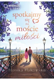 Spotkajmy si� na mo�cie mi�o�ci (wi�ksze litery)