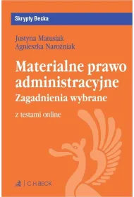 Materialne prawo administracyjne. Zagadnienia wybrane z testami online