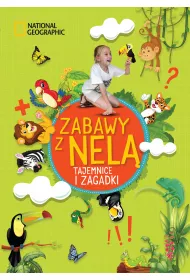 Tajemnice i zagadki. Zabawy z Nel�