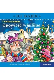 Opowie�� wigilijna. 101 bajek