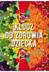 Klucz do zdrowia dziecka