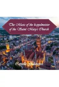 Muzyka Kapelmistrzw Kocioa Mariackiego CD