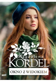Okno z widokiem. Malownicze. Tom 7