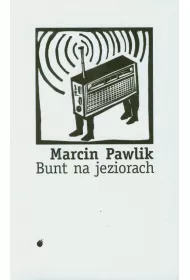 Bunt na jeziorach