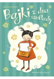 Bajki z dna szuflady