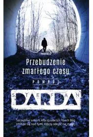 Przebudzenie zmarego czasu. Powrt