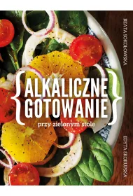 Alkaliczne gotowanie przy zielonym stole