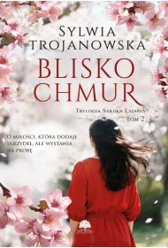 Blisko chmur. Trylogia Szko�a Latania. Tom 2